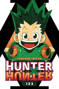Title: Hunter x Hunter (3-in-1 Edition), Vol. 1: Includes vols. 1, 2 & 3, Author: Yoshihiro Togashi