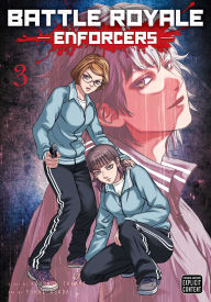 Battle Royale: Enforcers, Vol. 3