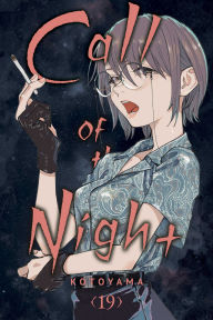 Title: Call of the Night, Vol. 19, Author: Kotoyama