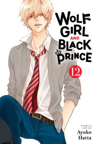 Ebook torrents download free Wolf Girl and Black Prince, Vol. 12  9781974752232 by Ayuko Hatta English version
