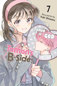 Title: Tamon's B-Side, Vol. 7, Author: Yuki Shiwasu