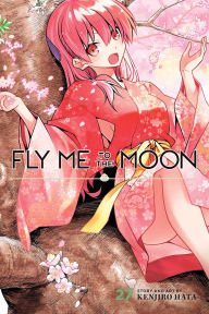 Ebook download for ipad 2 Fly Me to the Moon, Vol. 27 in English by Kenjiro Hata 9781974752515 DJVU iBook MOBI