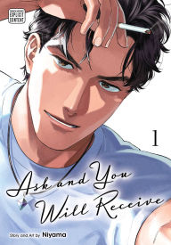 Title: Ask and You Will Receive, Vol. 1, Author: Niyama