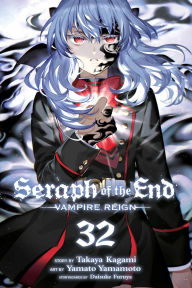 Pdf download of free ebooks Seraph of the End, Vol. 32: Vampire Reign 