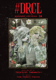 Title: #DRCL midnight children, Vol. 4, Author: Shin'ichi Sakamoto