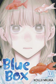 Title: Blue Box, Vol. 17, Author: Kouji Miura