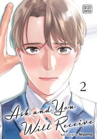 Title: Ask and You Will Receive, Vol. 2, Author: Niyama