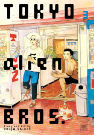 Pdf books free to download Tokyo Alien Bros., Vol. 3 PDF MOBI by Keigo Shinzo English version 9781974755424