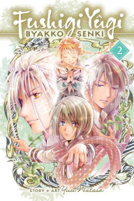 Free online ebook downloading Fushigi Yûgi: Byakko Senki, Vol. 2 by Yuu Watase 9781974755684 in English 