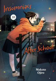 Downloading google books in pdf format Insomniacs After School, Vol. 10 9781974755721 by Makoto Ojiro iBook FB2 (English Edition)