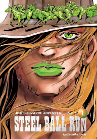 Title: JoJo's Bizarre Adventure: Part 7--Steel Ball Run, Vol. 1, Author: Hirohiko Araki