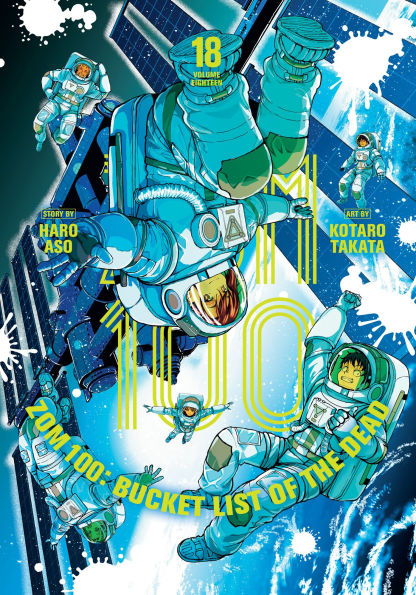 Zom 100: Bucket List of the Dead, Vol. 18 by Haro Aso, Paperback
