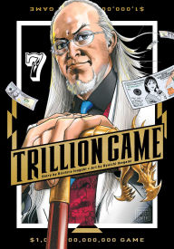 Download the books for free Trillion Game, Vol. 7 (English literature) 9781974758449 DJVU