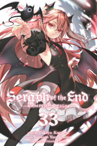 Free audiobook downloads for ipods Seraph of the End, Vol. 33 by Takaya Kagami, Yamato Yamamoto