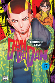 Title: Dandadan, Vol. 17, Author: Yukinobu Tatsu