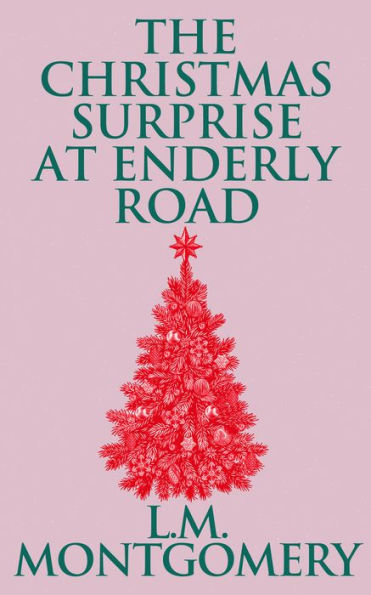 The Christmas Surprise at Enderly Road