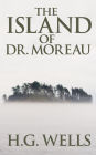 The Island of Dr. Moreau: A chilling tale of Prendick's encounter with horrifically modified animals on Dr. Moreau's island.