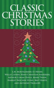 Title: Classic Christmas Stories, Author: Hans Christian Andersen