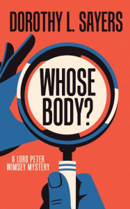 Title: Whose Body?, Author: Dorothy L. Sayers