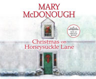 Title: Christmas on Honeysuckle Lane, Author: Mary McDonough
