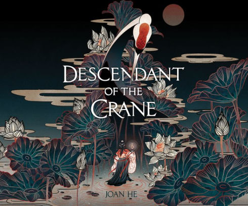 Descendant Of The Crane By Joan He Nancy Wu Audiobook Mp3 On Cd Barnes Noble