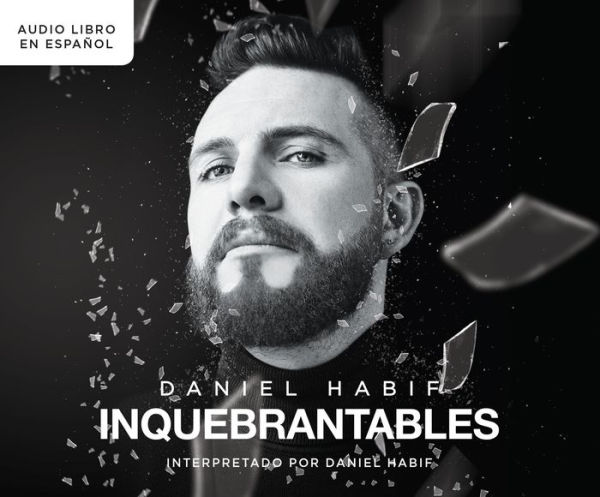 Inquebrantables (Unbreakable)