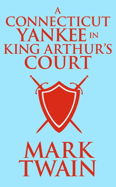 A Connecticut Yankee in King Arthur's Court