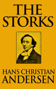 Title: The Storks, Author: Hans Christian Andersen