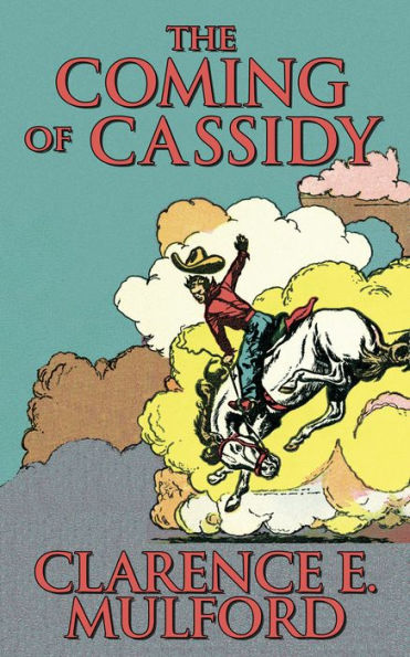 The Coming of Cassidy