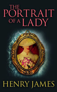 Title: The Portrait of a Lady, Author: Henry James