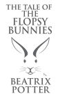 The Tale of the Flopsy Bunnies