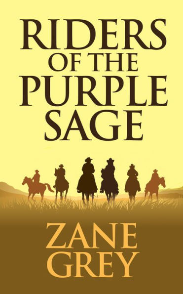 Riders of the Purple Sage