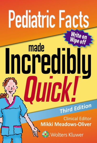 Pediatric Facts Made Incredibly Quick / Edition 3