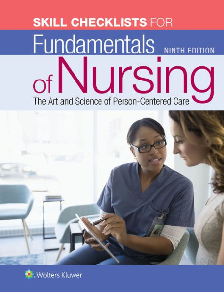 Skill Checklists for Fundamentals of Nursing / Edition 9