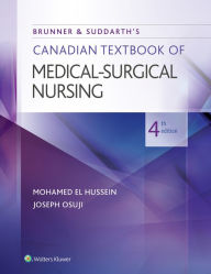 Title: Brunner & Suddarth's Canadian Textbook of Medical-Surgical Nursing, Author: Mohamed El Hussein