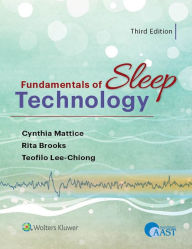 Title: Fundamentals of Sleep Technology, Author: Teofilo L. Lee-Chiong