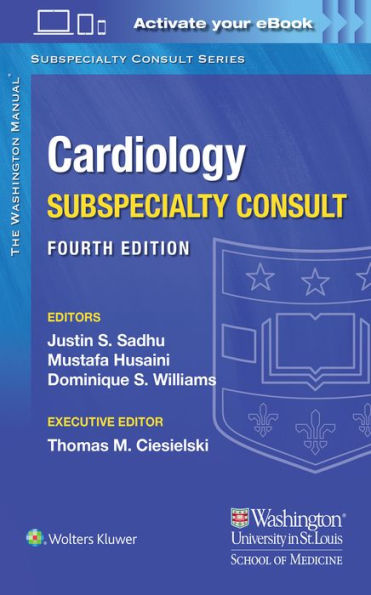 The Washington Manual Cardiology Subspecialty Consult / Edition 4