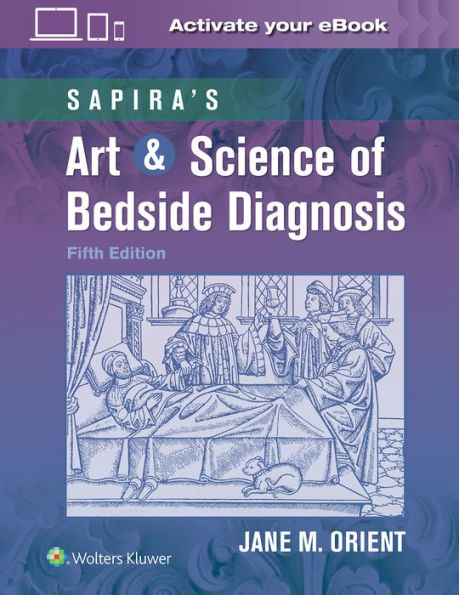 Sapira's Art & Science of Bedside Diagnosis / Edition 5