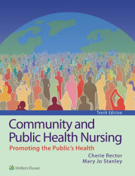 Title: Community and Public Health Nursing, Author: Cherie Rector