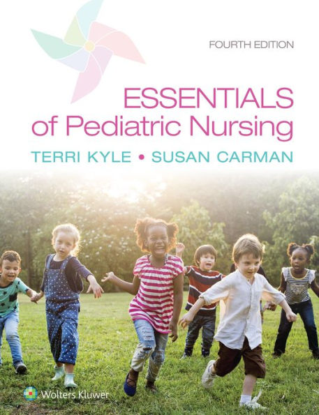 Essentials of Pediatric Nursing / Edition 4