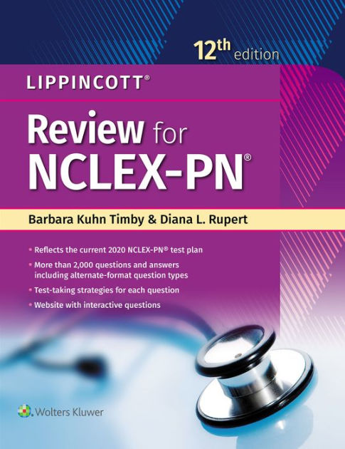 Lippincott Review for NCLEX-PN / Edition 12 by Barbara Kuhn Timby RN ...