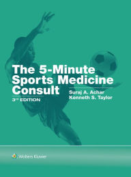 Title: 5-Minute Sports Medicine Consult, Author: Suraj Achar