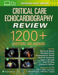Free fresh books download Critical Care Echocardiography Review: 1200+ Questions and Answers: Print + eBook with Multimedia CHM by 