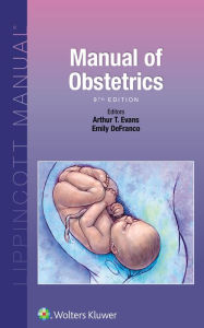 Title: Manual of Obstetrics, Author: Arthur T. Evans