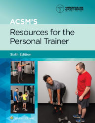 Title: ACSM's Resources for the Personal Trainer, Author: Trent Hargens