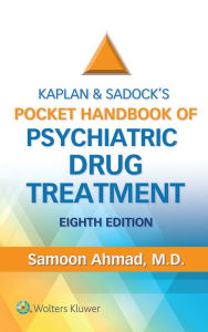 Title: Kaplan and Sadock's Pocket Handbook of Psychiatric Drug Treatment, Author: Samoon Ahmad