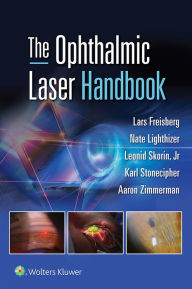 Title: The Ophthalmic Laser Handbook, Author: Nathan Lighthizer