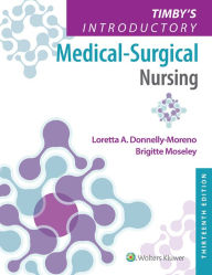 Title: Timby's Introductory Medical-Surgical Nursing: ., Author: Loretta A. Donnelly-Moreno