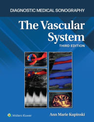 Title: The Vascular System, Author: Ann Marie Kupinski
