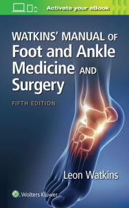 Free mobile audio books download Watkins' Manual of Foot and Ankle Medicine and Surgery